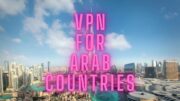 إطلاق قسم عروض Vpn وiptv في موقع Arab Vpn